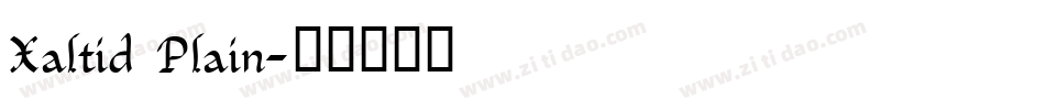 Xaltid Plain字体转换